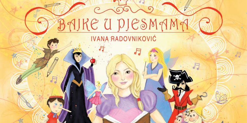 Ivana Radovniković predstavlja “Bajke u pjesmama”