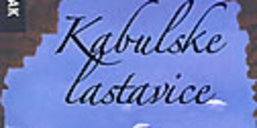 Kabulske lastavice(foto:superknjizara.hr) Kabulske lastavice(foto:superknjizara.hr)