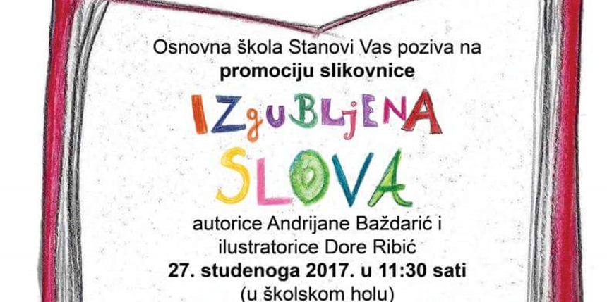 Promocija slikovnice “Izgubljena slova” u OŠ Stanovi Promocija slikovnice “Izgubljena slova” u OŠ Stanovi