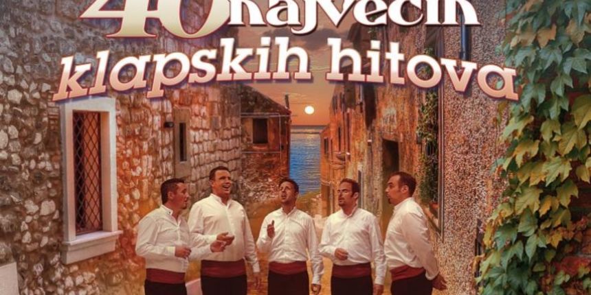 CD “40 najvećih klapskih hitova”! CD “40 najvećih klapskih hitova”!