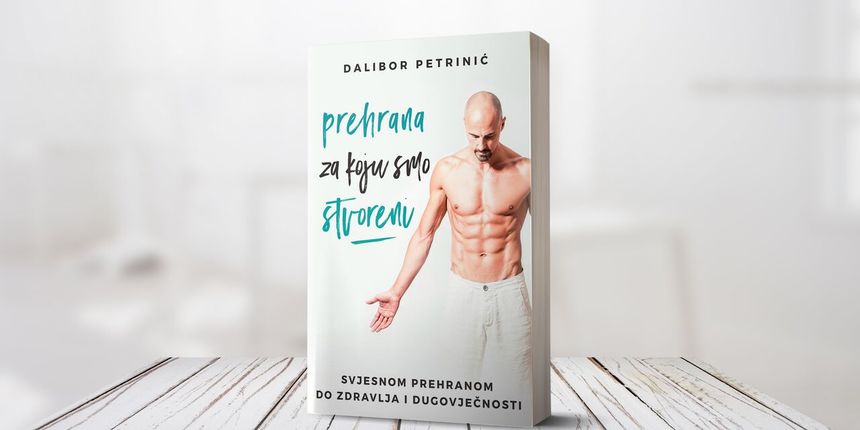 Prehrana za koju smo stvoreni Prehrana za koju smo stvoreni