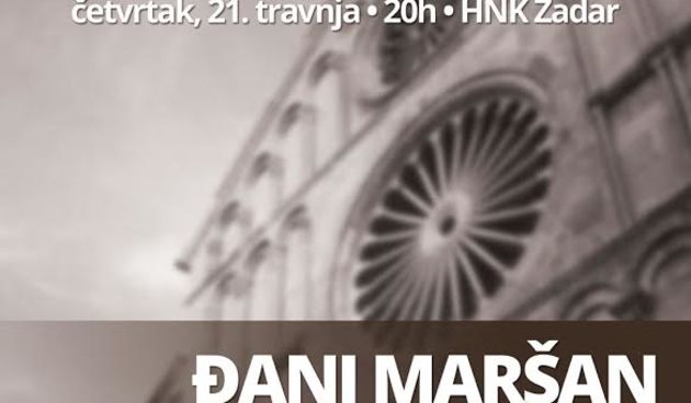 Đani Maršan i prijatelji na koncertu “Zadar u srcu”