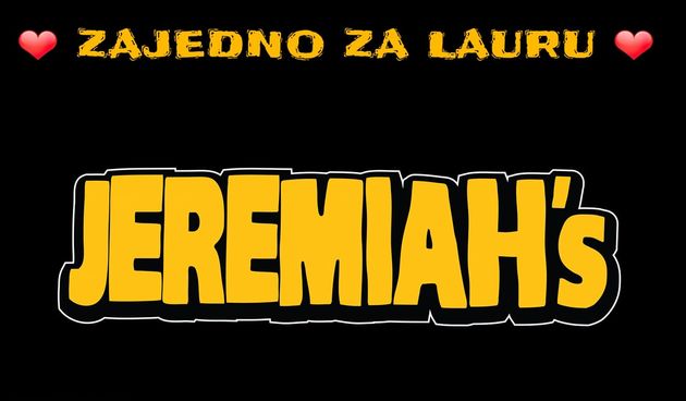 Jeremiah’s- Zajedno za Lauru