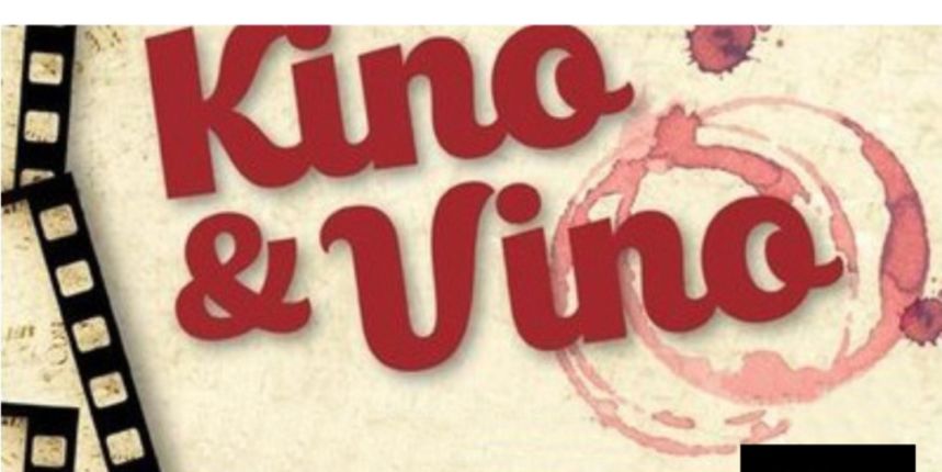 “Kino & vino” –