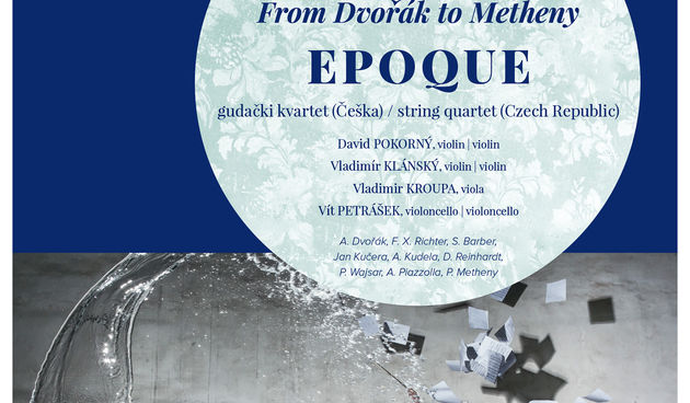 Epoque kvartet u Koncertnoj sezoni donosi dašak klasike, jazza i rocka!