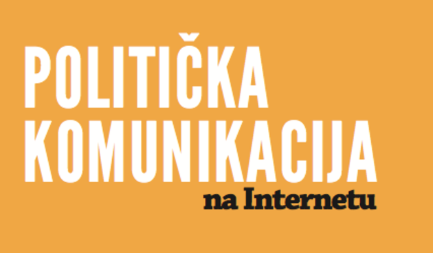 Vodič za političare: Politička komunikacija na Internetu