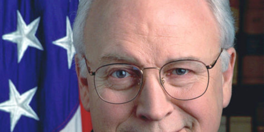 Dick Cheney Dick Cheney