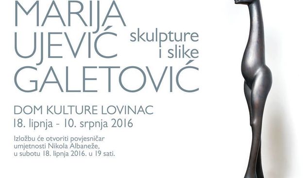 Izložba skulptura i slika Marije Ujević-Galetović u Lovincu