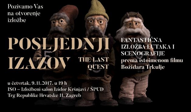 Posljednji izazov-  Fantastična izložba lutaka i scenografije u Izložbenom salonu Izidor Kršnjavi