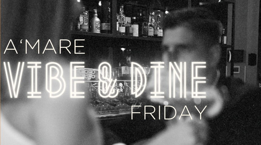 A’mare Vibe & Dine DJ Ante Dujić A’mare Vibe & Dine DJ Ante Dujić