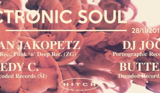 Electronic soul party u Hitch baru