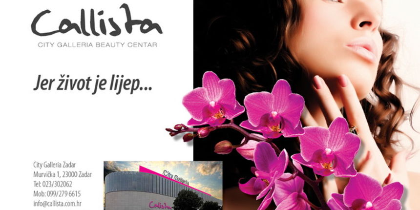 Beauty centar Callista u City Galleriji Zadar Beauty centar Callista u City Galleriji Zadar