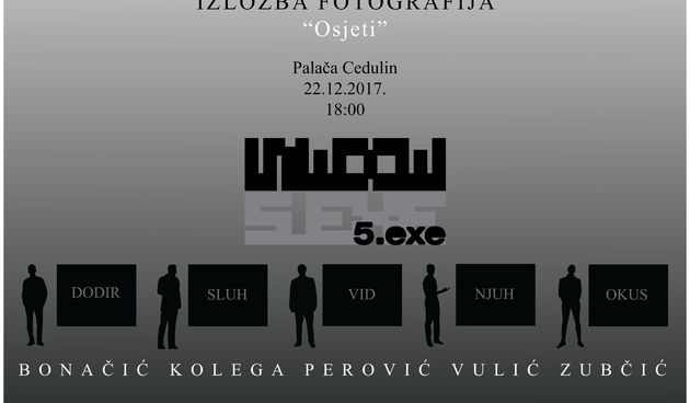 5.exe organiziraju izložbu fotografija u atriju palače Cedulin