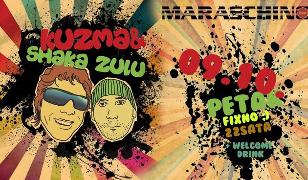 Kuzma & Shaka Zulu u Maraschino baru