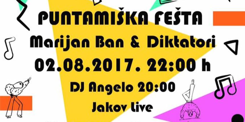 Udruga mladih Puntamika organizira Puntamišku feštu, a dolazi i Marijan Ban Udruga mladih Puntamika organizira Puntamišku feštu, a dolazi i Marijan Ban
