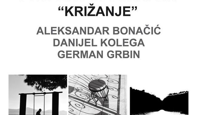 Sali: Izložba fotografija “Križanje” Aleksandra Bonačića, Danijela Kolege i Germana Garbina