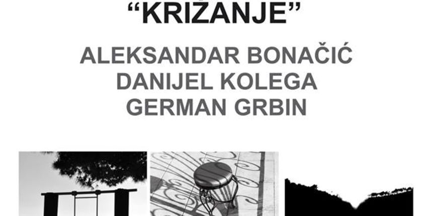 Sali: Izložba fotografija “Križanje” Aleksandra Bonačića, Danijela Kolege i Germana Garbina Sali: Izložba fotografija “Križanje” Aleksandra Bonačića, Danijela Kolege i Germana Garbina