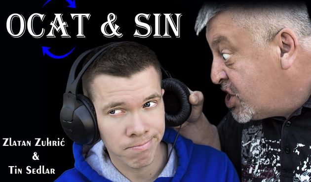 Ocat i sin – Zlatan Zuhrić Zuhra i Tin Sedlar