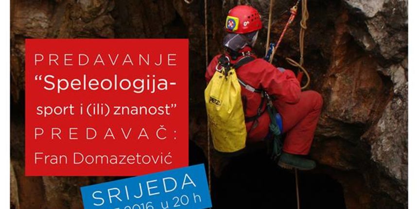 Društvena srijeda u PD Paklenica: Fran Domazetović o speleologiji Društvena srijeda u PD Paklenica: Fran Domazetović o speleologiji