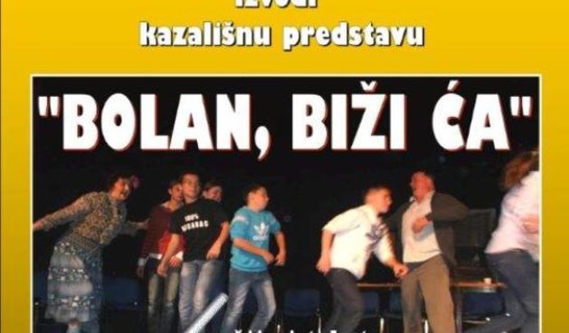Komedija “Bolan, biži ća” na benkovačkoj pozornici