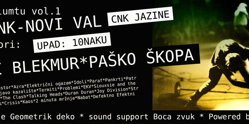 “Ljuti lumtu” u ritmu punka i novog vala u CNK Jazine “Ljuti lumtu” u ritmu punka i novog vala u CNK Jazine