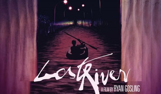 Ryan Gosling, Lost River