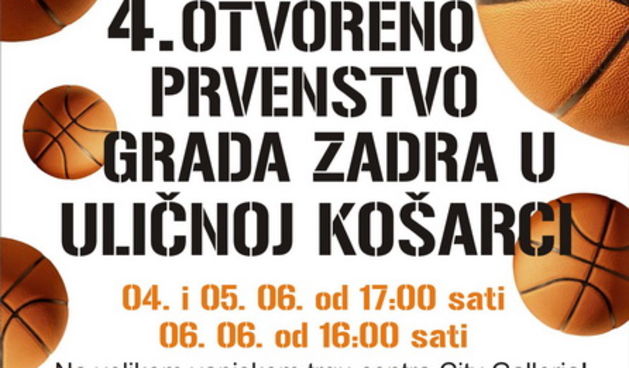 4. otvoreno prvenstvo grada Zadra u uličnoj košarci