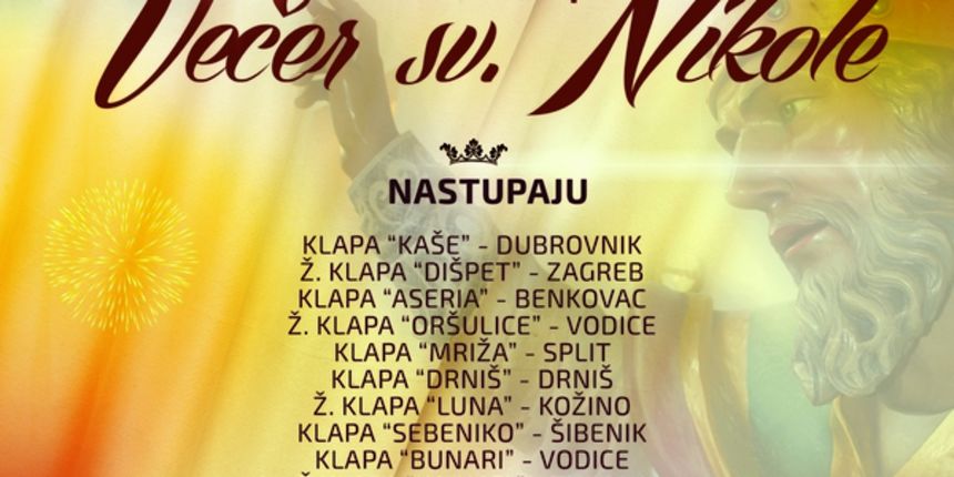 X. jubilarni susret dalmatinskih klapa “Večer sv. Nikole” u Kistanjama X. jubilarni susret dalmatinskih klapa “Večer sv. Nikole” u Kistanjama