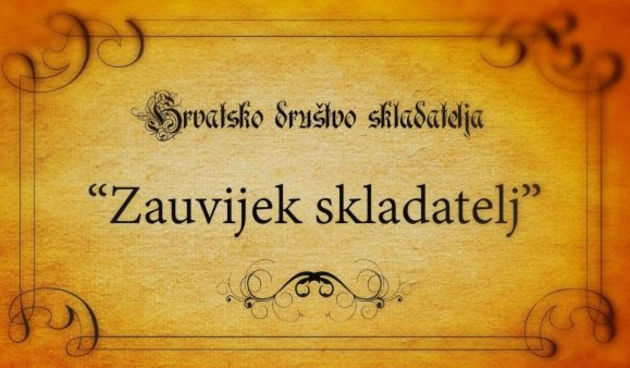 ‘Zauvijek skladatelj’
