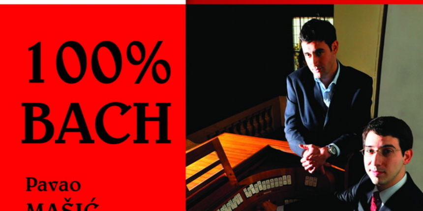 Ante Knešaurek i Pavao Mašić, 100 % bach
