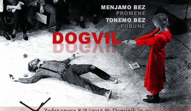 Zadarsnova: predstava Dogville večeras u Sv. Dominiku