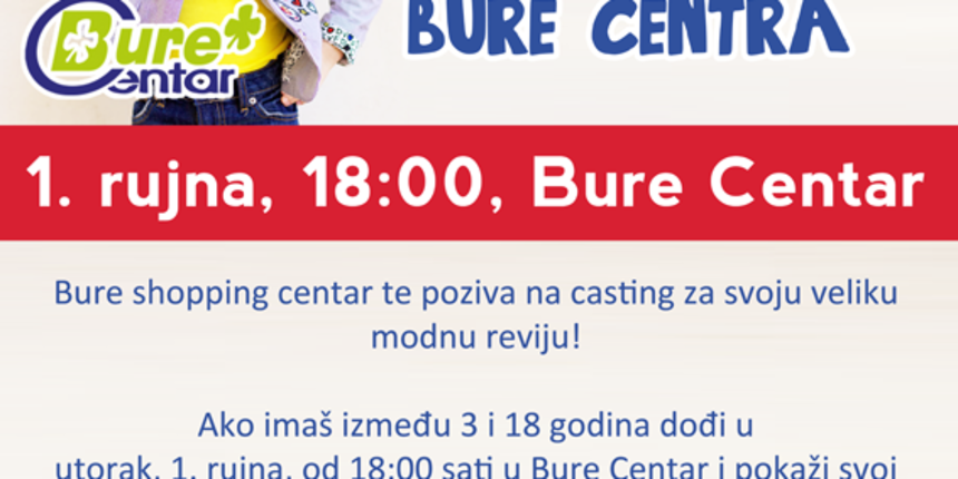 Casting za veliku dječju modnu reviju, bure centar Casting za veliku dječju modnu reviju, bure centar