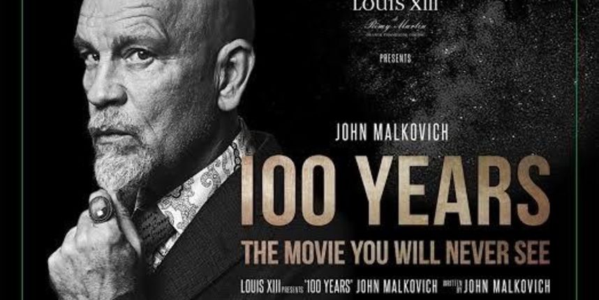 100 godina – John Malkovich 100 godina – John Malkovich