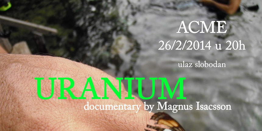 Ekologija u sridu: Uranij Ekologija u sridu: Uranij