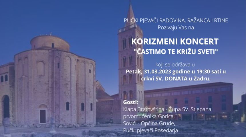 Korizmeni koncert pučkih glagoljaških napjeva u crkvi sv. Donata Korizmeni koncert pučkih glagoljaških napjeva u crkvi sv. Donata