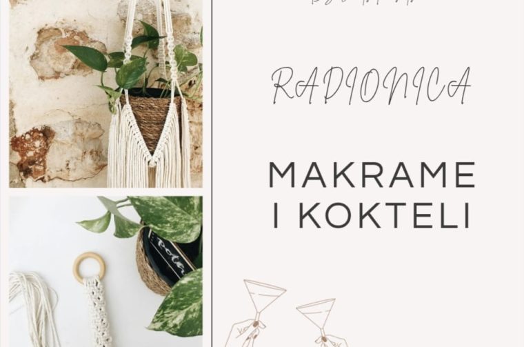 Makrame i Kokteli BackStage Makrame i Kokteli BackStage