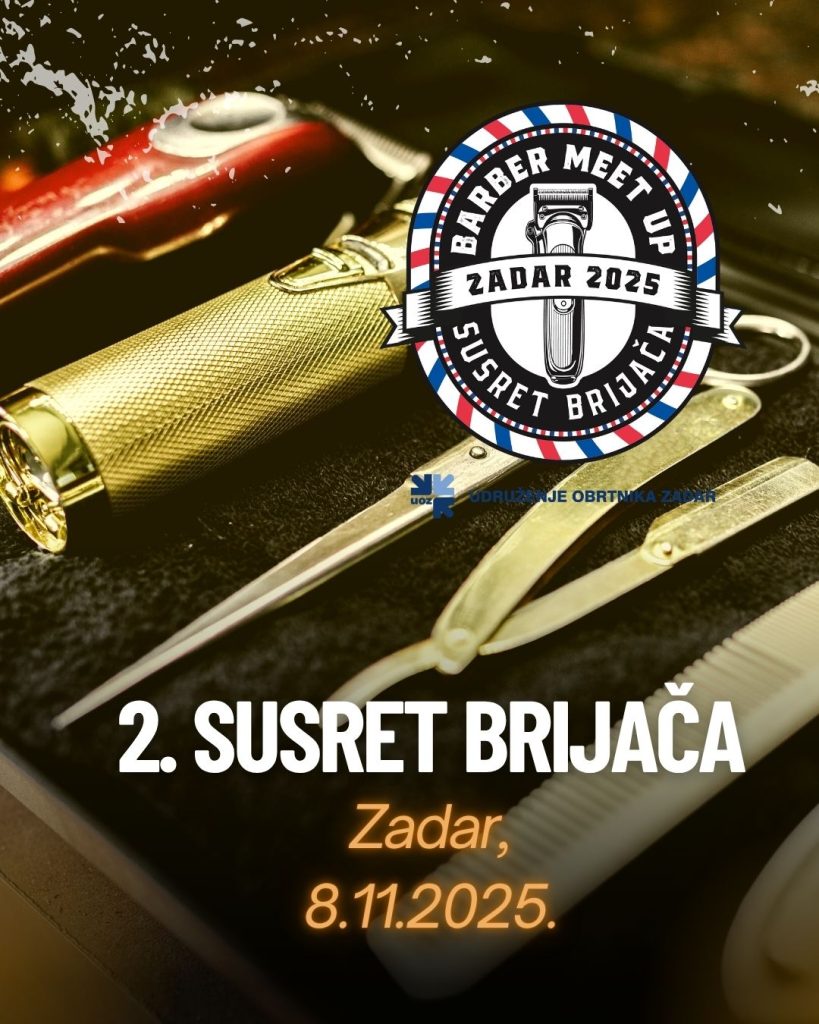 Zadar domaćin 2. Susreta brijača – Barber Meet Up 2025.