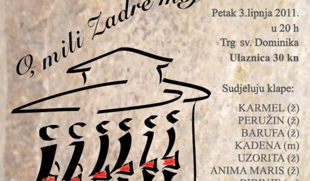 Smotra klapa “O mili Zadre  moj”