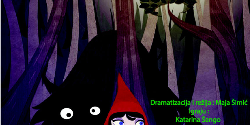 Održava se premijera predstave “Crvenkapica” Dragon teatra Održava se premijera predstave “Crvenkapica” Dragon teatra