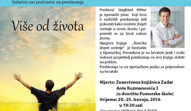 Više od života: Šest predavanja njemačkog pisca Siegfrieda Witwera