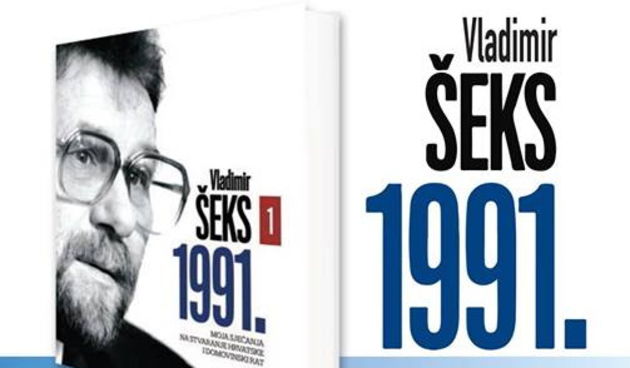 Knjiga Vladimira Šeksa “1991. Moja sjećanja na stvaranje Hrvatske i Domovinski rat”