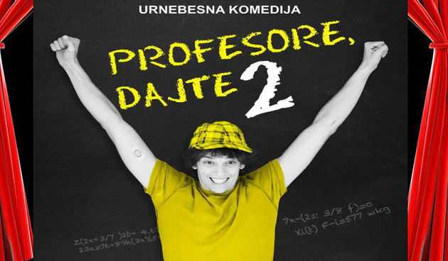 Predstava Profesore, dajte 2