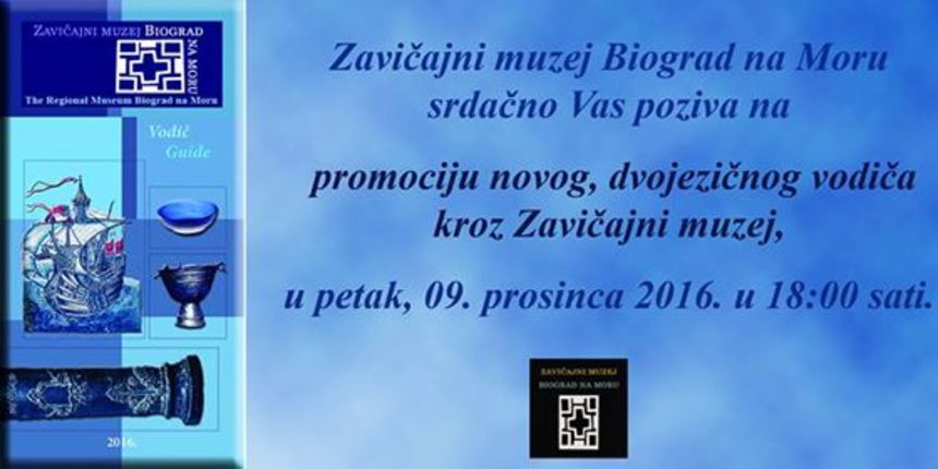 Promocija novog vodiča kroz Zavičajni muzej Biograd na Moru Promocija novog vodiča kroz Zavičajni muzej Biograd na Moru