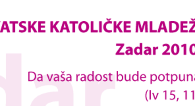 Susret hrvatske katoličke mladeži Zadar 2010.