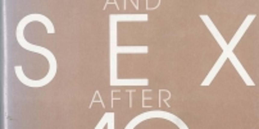 knjiga ‘Love and sex after 40’ knjiga ‘Love and sex after 40’