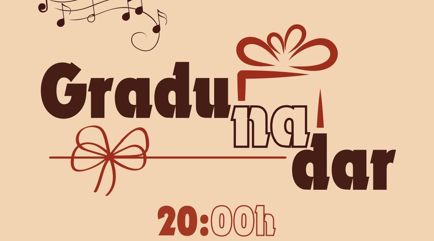 Gradu na dar Gradu na dar