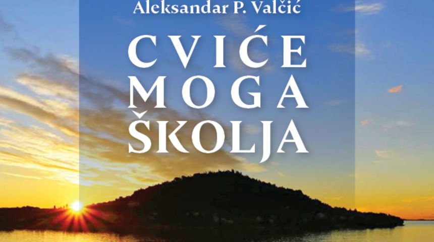 Na Ošljaku promocija zbirke pjesama Aleksandra Valčića “Cviće moga školja” Na Ošljaku promocija zbirke pjesama Aleksandra Valčića “Cviće moga školja”