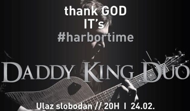 Vikend u Harboru uz Daddy King