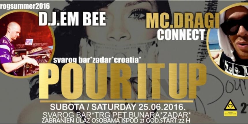 “Pour it up” party večeras u Svarog baru “Pour it up” party večeras u Svarog baru