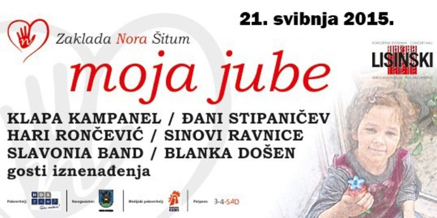 Humanitarni koncert ‘Moja jube’ Humanitarni koncert ‘Moja jube’